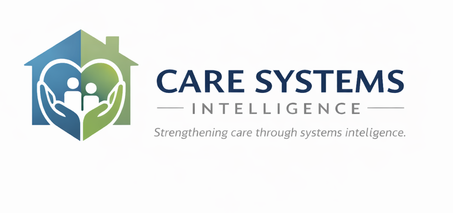 Care Systems Intelligence — Strengthening care through systems intelligence